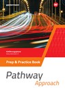 Pathway Approach. Prep & Practice Book. Einführungsphase Sekundarstufe II - Ausgabe Nordrhein-Westfalen / Nord 2024 - Iris Edelbrock - 9783141252217