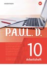 P.A.U.L. D. (Paul) 10. Arbeitsheft. Für Gymnasien und Gesamtschulen - Neubearbeitung - Sabine Aland ; Johannes Diekhans ; Michael Fuchs ; Lukas Gehlen - 9783141274264