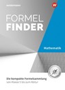Formelfinder. Mathematik - Ausgabe für die Sekundarstufe I und II an Gymnasien - Henning Körner ; Tim Baumert - 9783141277906