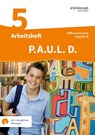 P.A.U.L. D. (Paul) 5. Arbeitsheft mit interaktiven Übungen. Differenzierende Ausgabe für Realschulen und Gemeinschaftsschulen. Baden-Württemberg - Michaela Anthony ; Johannes Diekhans ; Michael Aßmann ; Christiane Awakowicz - 9783141450934