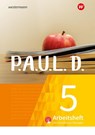 P.A.U.L. D. (Paul) 5. Arbeitsheft interaktiven Übungen. Für Gymnasien und Gesamtschulen - Neubearbeitung - Sabine Aland ; Johannes Diekhans ; Michael Fuchs ; Lukas Gehlen - 9783141452464