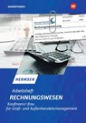 Rechnungswesen Kaufmann / Kauffrau für Groß- und Außenhandelsmanagement. Arbeitsheft - Jürgen Hermsen - 9783142013275