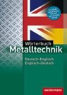 Wörterbuch Metalltechnik. Deutsch - Englisch / Englisch - Deutsch - Dietmar Falk - 9783142225043