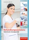 Medizinische Fachangestellte. Schulbuch. Behandlungsassistenz - Angela Jaruschewski ; Maren Klimas ; Barbara Kühlborn ; Elke Wolf - 9783142396064