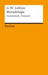 Monadologie - Gottfried Wilhelm Leibniz - 9783150078532