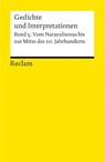 Gedichte und Interpretationen. Band 5: Vom Naturalismus bis zur Mitte des 20.Jahrhunderts - Harald Hartung - 9783150078945