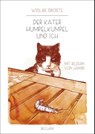Der Kater Humpelkumpel und ich - Wiglaf Droste - 9783150110928