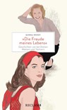 'Die Freude meines Lebens'. Geschichten von berühmten Müttern und Töchtern | Hochwertiges Geschenkbuch mit spannenden Mutter-Tochter-Porträts - Gunna Wendt - 9783150113806