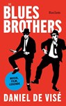 Die Blues Brothers. Musik, Film, Legende - Daniel de Visé - 9783150115152