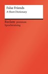 False Friends. A Short Dictionary - Burkhard Dretzke ; Margaret Nester - 9783150141021