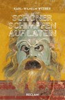Schöner schimpfen auf Latein - Karl-Wilhelm Weeber - 9783150143087