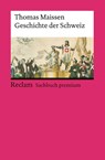 Geschichte der Schweiz - Thomas Maissen - 9783150147535
