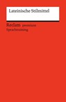 Lateinische Stilmittel - Michael Bradtke - 9783150148006