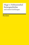 REITERGESCHICHTE UND ANDERE ER - Hugo von Hofmannsthal - 9783150180396