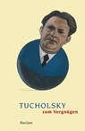 Tucholsky zum Vergnügen - Stefan Neuhaus - 9783150188064