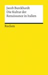Die Kultur der Renaissance in Italien - Jacob Burckhardt - 9783150192009