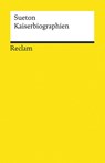 Kaiserbiographien - Sueton - 9783150192849