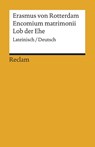 Encomium matrimonii / Lob der Ehe - Erasmus von Rotterdam - 9783150193075