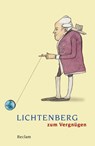 Lichtenberg zum Vergnügen - Alexander Kluy - 9783150196519