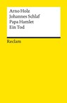 Papa Hamlet · Ein Tod - Arno Holz ; Johannes Schlaf - 9783150196564