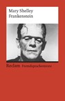 Frankenstein; or, The Modern Prometheus - Mary Shelley - 9783150198384