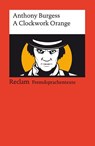 A Clockwork Orange - Anthony Burgess - 9783150198971