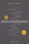Antisemitismus. 100 Seiten - Micha Brumlik - 9783150205334