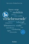 Verkehrswende. 100 Seiten - Kerstin Finkelstein - 9783150207840
