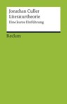 Literaturtheorie. Eine kurze Einführung - Jonathan Culler - 9783159604275