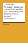 An Enquiry Concerning Human Understanding / Eine Untersuchung über den menschlichen Verstand. Englisch/Deutsch - David Hume ; Falk Wunderlich - 9783159611884