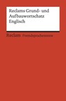 Reclams Grund- und Aufbauwortschatz Englisch - Herbert Geisen - 9783159613673