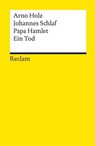Papa Hamlet · Ein Tod - Arno Holz ; Johannes Schlaf ; Philipp Böttcher - 9783159619613