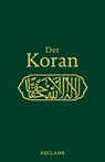 Der Koran - Annemarie Schimmel - 9783159620374