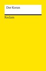 Der Koran - Annemarie Schimmel - 9783159621401