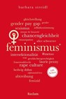 Feminismus. 100 Seiten - Barbara Streidl ; annodare GmbH - 9783159623764
