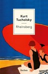 Rheinsberg. Ein Bilderbuch für Verliebte - Kurt Tucholsky ; Wiglaf Droste - 9783159625553