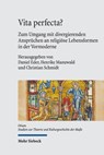 Vita perfecta? - Henrike Manuwald ; Daniel Eder ; Christian Schmidt - 9783161601576