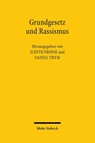Grundgesetz und Rassismus - Judith Froese ; Daniel Thym - 9783161617362