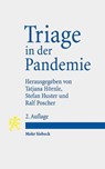 Triage in der Pandemie - Tatjana Hörnle ; Stefan Huster ; Ralf Poscher - 9783161638121
