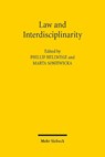 Law and Interdisciplinarity - Phillip Hellwege ; Marta Soniewicka - 9783161638817