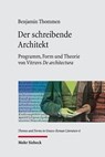 Der schreibende Architekt - Benjamin Thommen - 9783161642227