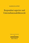 Respondeat superior und Unternehmensdeliktsrecht - Mareike Klappert - 9783161642609