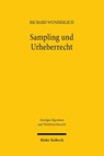 Sampling und Urheberrecht - Richard Wunderlich - 9783161643422