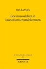Gewinnaussichten in Investitionsschutzabkommen - Max Ransiek - 9783161648335