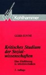 Kritisches Studium der Sozialwissenschaften - JUNNE,  Gerd - 9783170119079