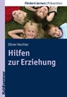 Hilfen zur Erziehung - Oliver Hechler - 9783170218055