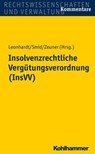 Insolvenzrechtliche Vergütungsverordnung (InsVV) - ZEUNER,  Mark ; Leonhardt, Peter ; Smid, Stefan - 9783170222366