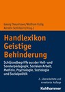 Handlexikon Geistige Behinderung - Georg Theunissen ; Wolfram Kulig ; Kerstin Schirbort - 9783170225312