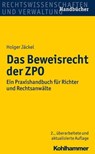 Das Beweisrecht der ZPO - Holger Jäckel - 9783170256002