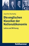 Starbatty, J: Die englischen Klassiker der Nationalökonomie - STARBATTY,  Joachim - 9783170256583